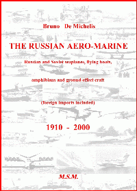 The Russian Aero-Marine, 1910-2000 [hardcover book]